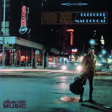 Fred Neil -  Bleecker and MacDougal